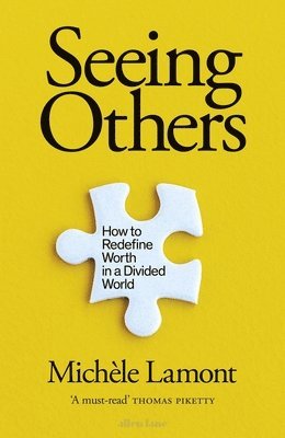 Michèle Lamont - Seeing Others, Inbunden