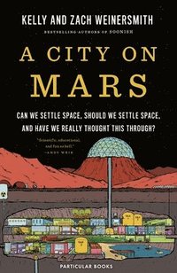 bokomslag A City on Mars