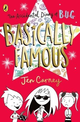 Jen Carney - Accidental Diary of B.U.G.: Basically Famous, Häftad