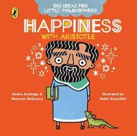 bokomslag Big Ideas for Little Philosophers: Happiness with Aristotle