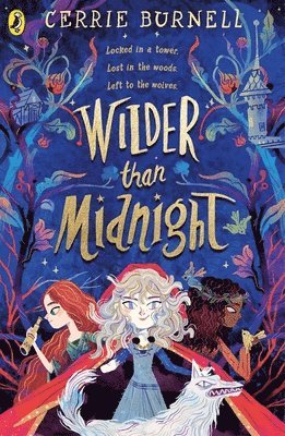 Cerrie Burnell - Wilder than Midnight, Häftad