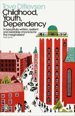 Tove Ditlevsen - Childhood, Youth, Dependency, Häftad