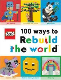 bokomslag LEGO 100 Ways to Rebuild the World