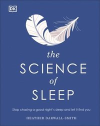 bokomslag The Science of Sleep