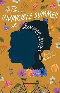 bokomslag The Invincible Summer of Juniper Jones