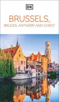 bokomslag Brussels, Bruges, Antwerp and Ghent