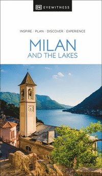 bokomslag DK Eyewitness Milan and the Lakes