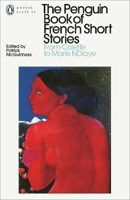 Patrick McGuinness - Penguin Book of French Short Stories: 2, Häftad
