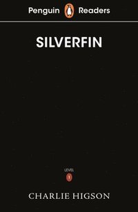 bokomslag Penguin Readers Level 1: Silverfin (ELT Graded Reader)