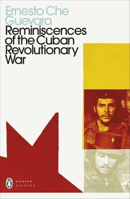 Ernesto Che Guevara - Reminiscences of the Cuban Revolutionary War, Häftad