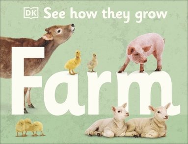 bokomslag See How They Grow Farm