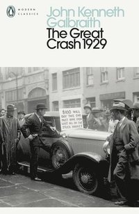 bokomslag The Great Crash 1929