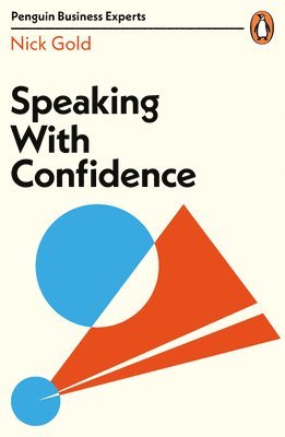 Nick Gold - Speaking with Confidence, Häftad