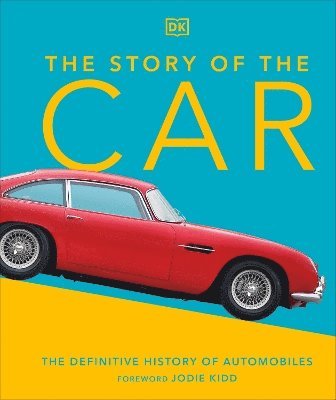 Giles Chapman - Story of the Car, Inbunden