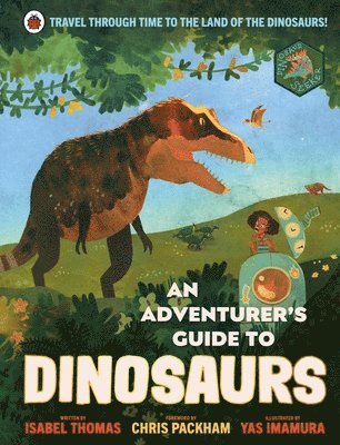 bokomslag An Adventurer's Guide to Dinosaurs