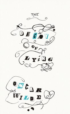 Decay of Lying 1