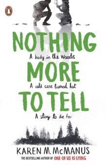 Karen M. McManus - Nothing More to Tell, Häftad
