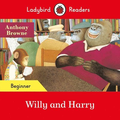 Ladybird Readers Beginner Level - Willy and Harry (ELT Graded Reader) 1