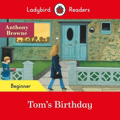 Ladybird Readers Beginner Level - Tom's Birthday (ELT Graded Reader) 1