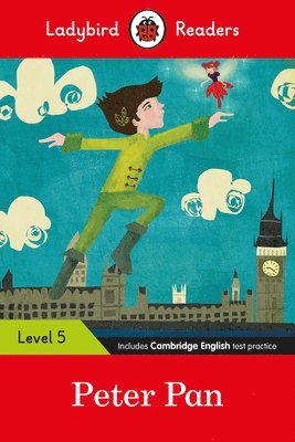 Ladybird - Ladybird Readers Level 5 - Peter Pan (ELT Graded Reader), Häftad