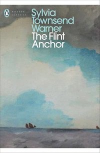 bokomslag The Flint Anchor