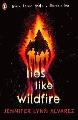 Lies Like Wildfire 1