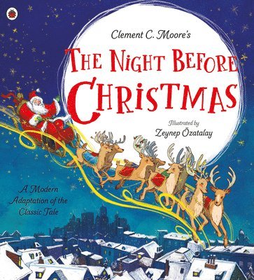 Clement C. Moore's The Night Before Christmas 1