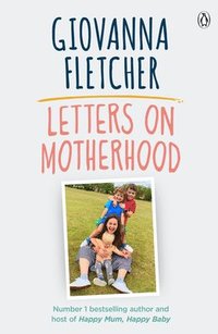 bokomslag Letters on Motherhood