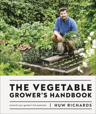 Huw Richards - Vegetable Grower's Handbook, Inbunden