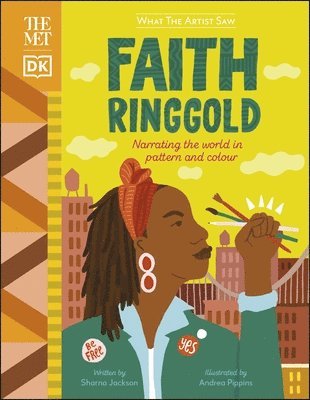 Sharna Jackson - The Met Faith Ringgold, Inbunden