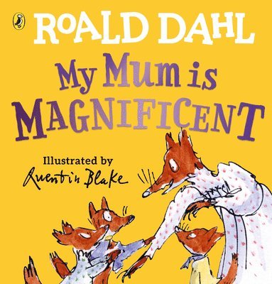 Roald Dahl - My Mum is Magnificent, Kartonnage