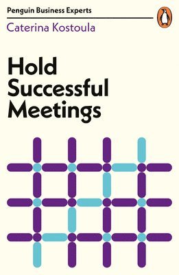 Caterina Kostoula - Hold Successful Meetings, Häftad