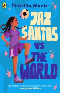 bokomslag The Dream Team: Jaz Santos vs. the World