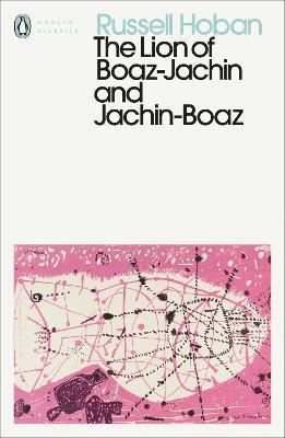 bokomslag The Lion of Boaz-Jachin and Jachin-Boaz