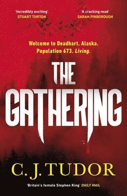 C. J. Tudor - The Gathering, Inbunden