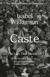 bokomslag Caste: The Lies That Divide Us