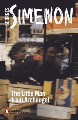 Georges Simenon - Little Man from Archangel, Häftad