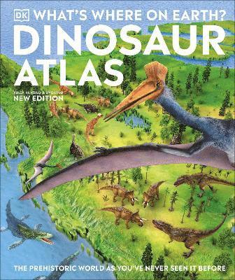 DK, Chris Barker, Darren Naish - What's Where on Earth? Dinosaur Atlas, Inbunden
