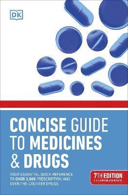 bokomslag Concise Guide to Medicine & Drugs 7th Edition