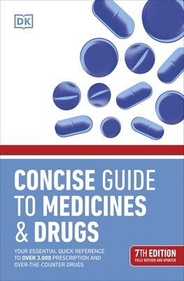 bokomslag Concise Guide to Medicine & Drugs 7th Edition