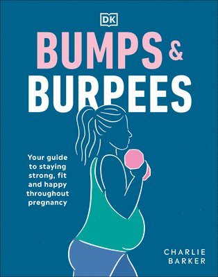 bokomslag Bumps and Burpees