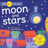 bokomslag Spin and Spot: Moon and Stars
