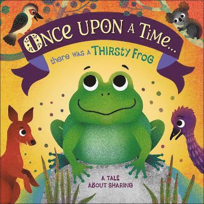 Once Upon A Time... there was a Thirsty Frog 1