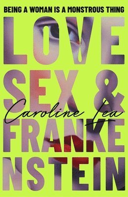 Love, Sex & Frankenstein 1