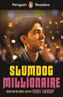 Vikas Swarup - Penguin Readers Level 6: Slumdog Millionaire (ELT Graded Reader), Häftad