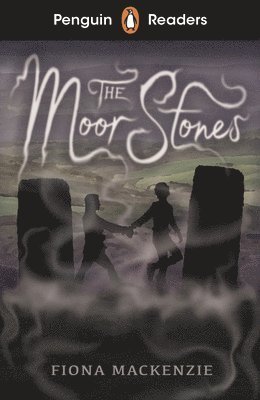 Penguin Readers Starter Level: The Moor Stones (ELT Graded Reader) 1