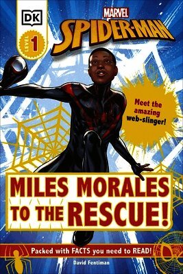 David Fentiman - Marvel Spider-Man Miles Morales to the Rescue!, Inbunden