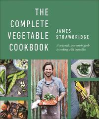 bokomslag The Complete Vegetable Cookbook