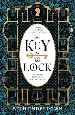 Beth Underdown - The Key In The Lock, Inbunden