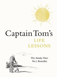 bokomslag Captain Tom's Life Lessons